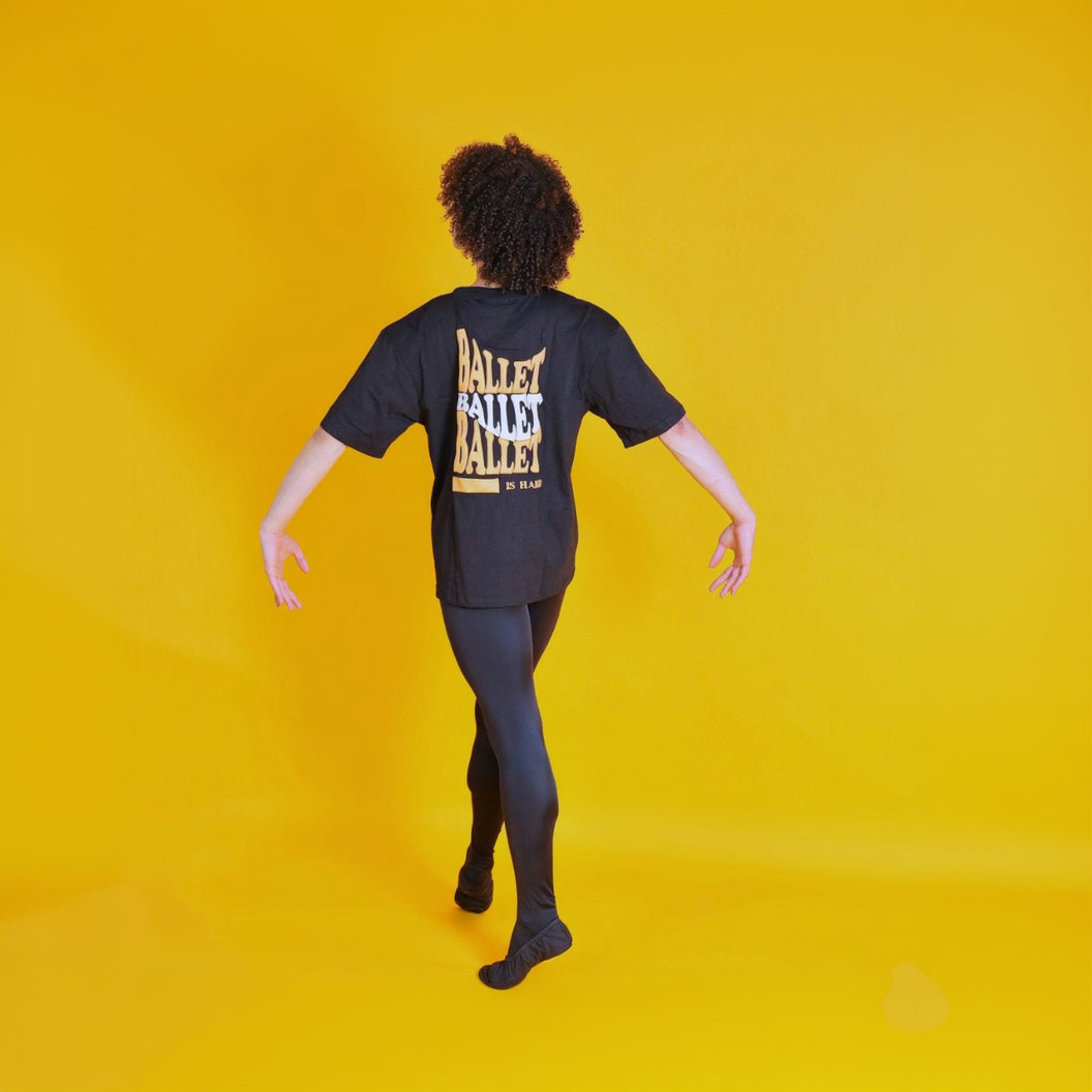 Ballet is Hard Oversized Tee (2023 Archive) – Soleil Dance Wear